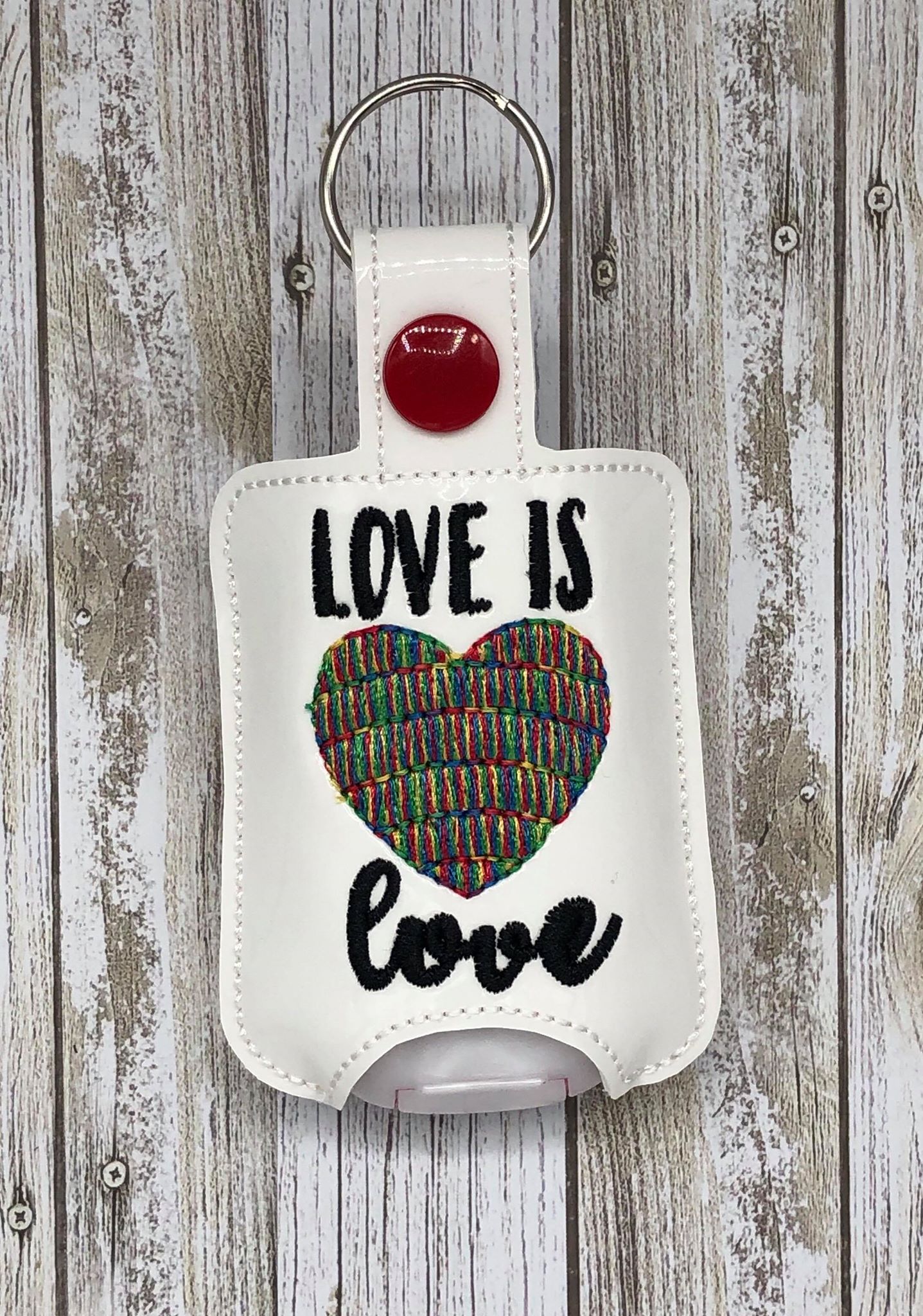 Love is Love Sanitizer Holder - DIGITAL Embroidery DESIGN