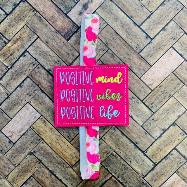 Positive Mind, Vibes, Life - Book Band - Digital Embroidery Design