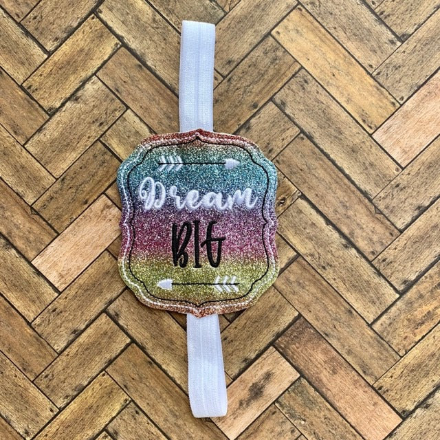 Dream Big Book Band - Digital Embroidery Design