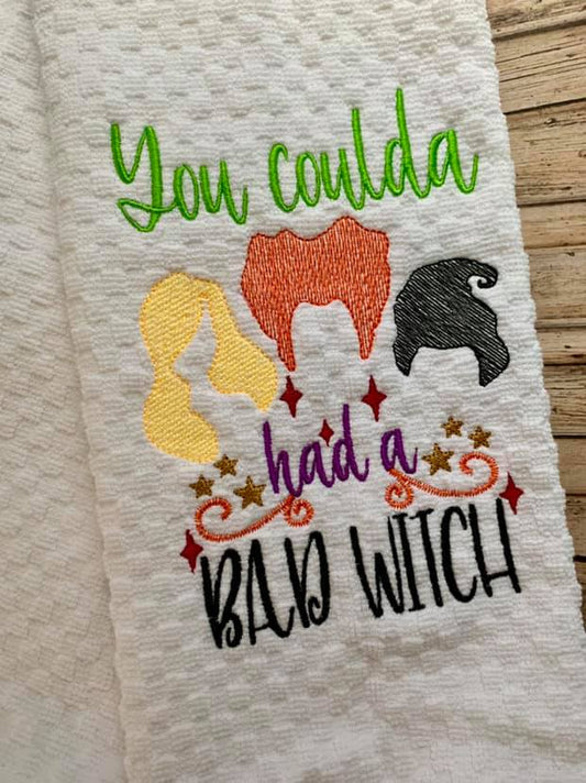 Coulda Had a Bad Witch 4x4 and 5x7
