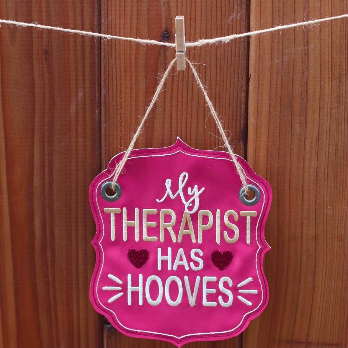 My Therapist Has Hooves – 4 x 4, 5 x 7, 6 x 10 and 8 x 12 – DIGITAL Embroidery Design