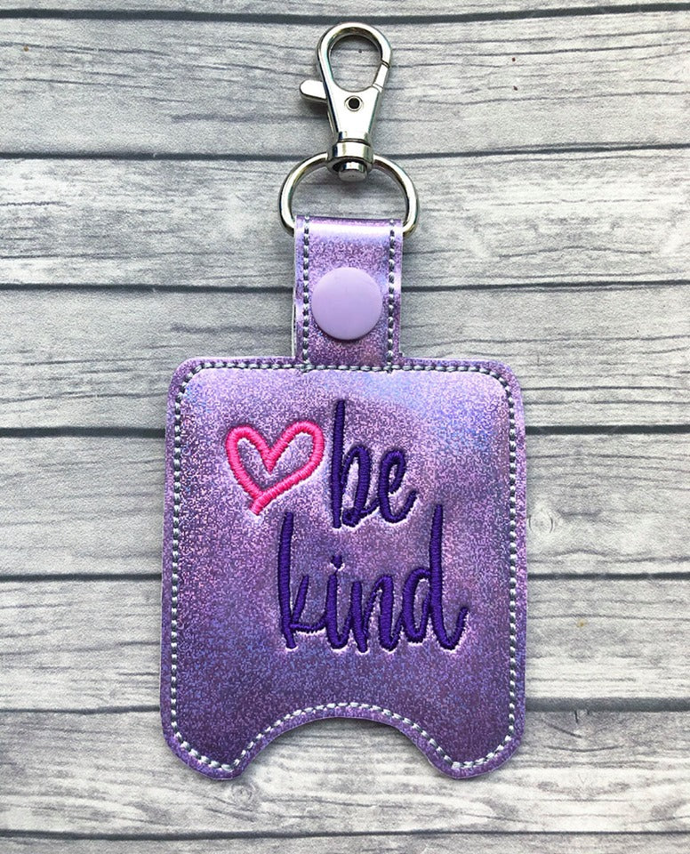 Be Kind Sanitizer Holders - DIGITAL Embroidery DESIGN