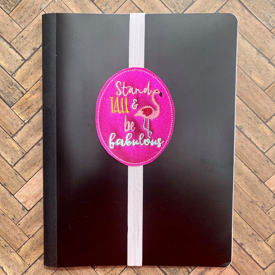 Stand Tall & Be Fabulous Flamingo Book Band - Digital Embroidery Design