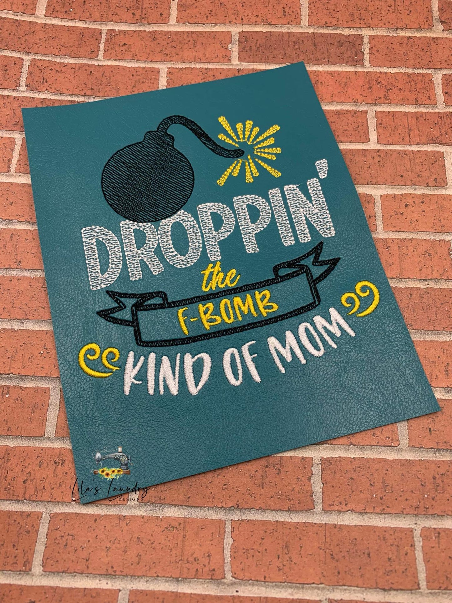 F-Bomb Kind of Mom - 4 Sizes - Digital Embroidery Design