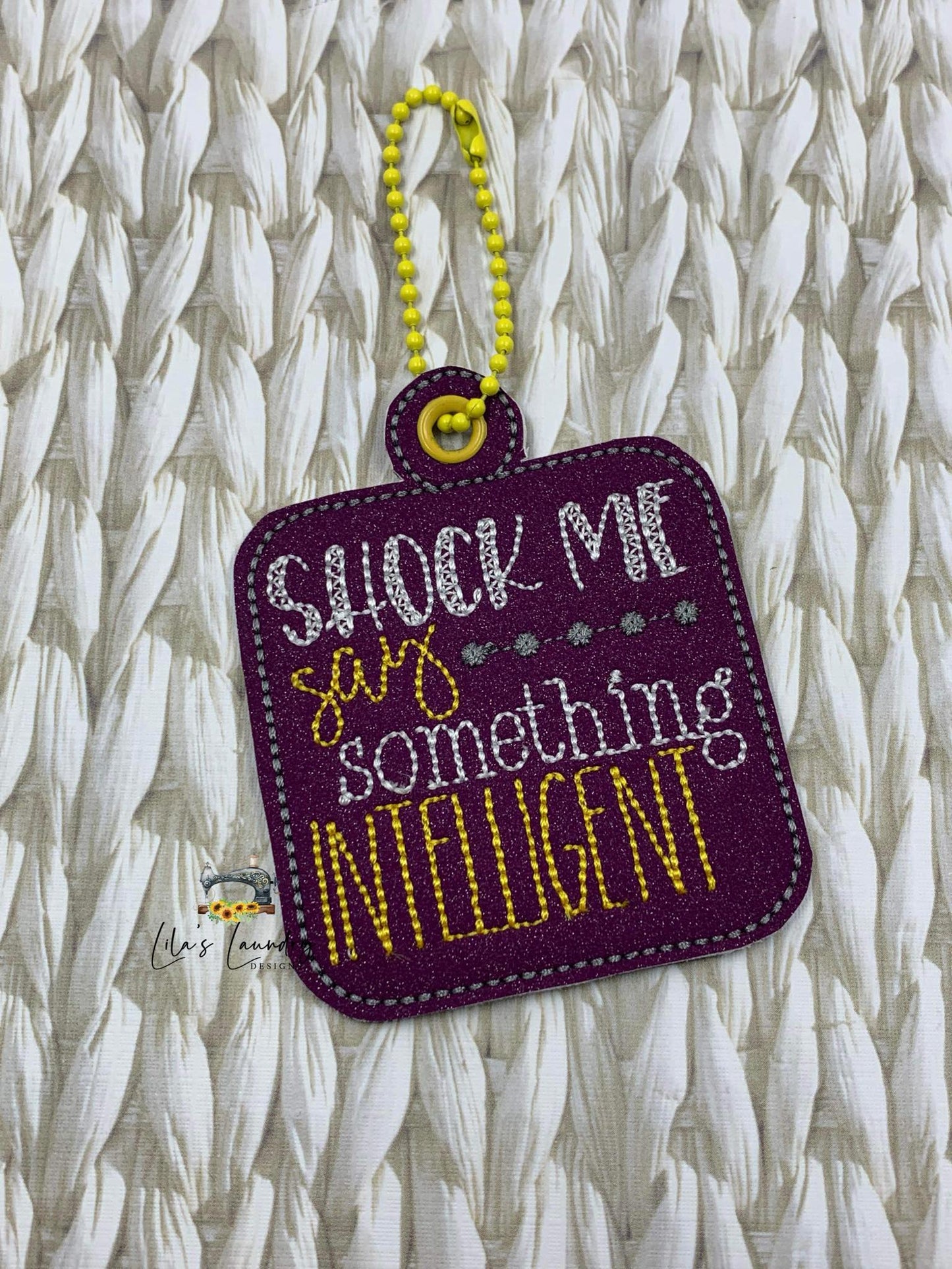 Say Something Intelligent Fobs - Digital Embroidery Design