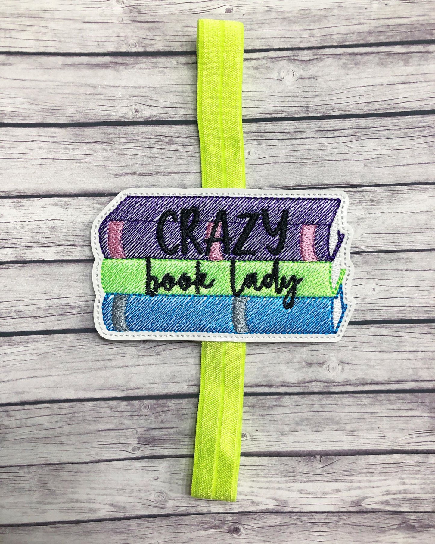 Crazy Book Lady - Book Band - Digital Embroidery Design