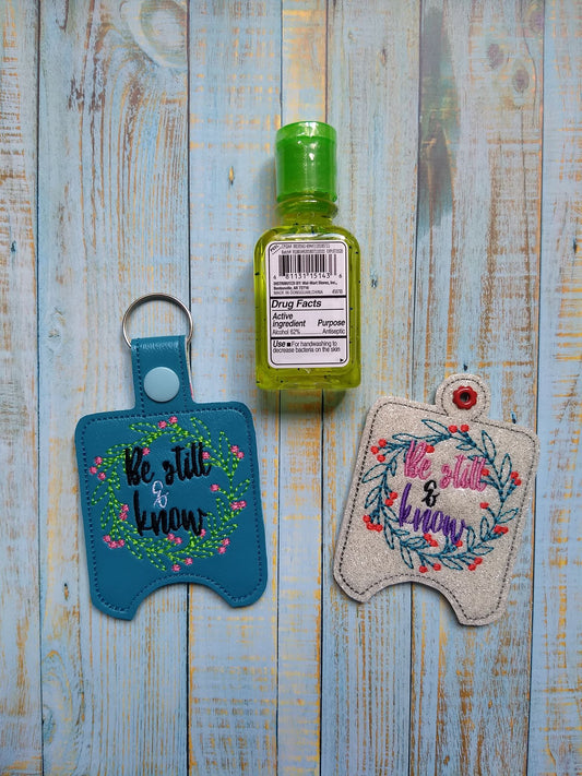 Be Still and Know Sanitizer Holders - DIGITAL Embroidery DESIGN