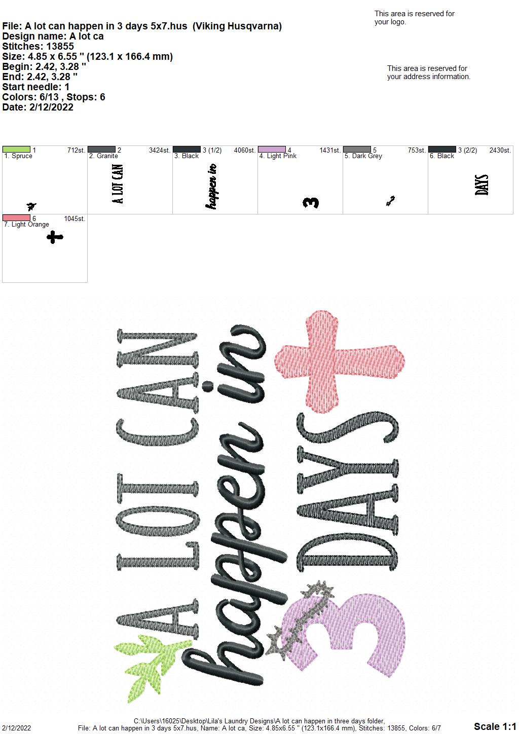 A Lot Can Happen in Three Days - 3 sizes- Digital Embroidery Design