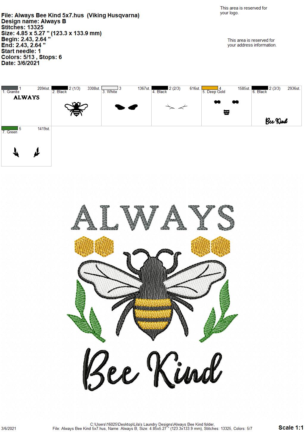 Always Bee Kind - 4 sizes- Digital Embroidery Design