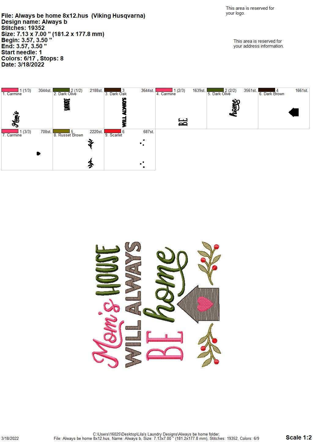 Always Be Home - 3 sizes- Digital Embroidery Design