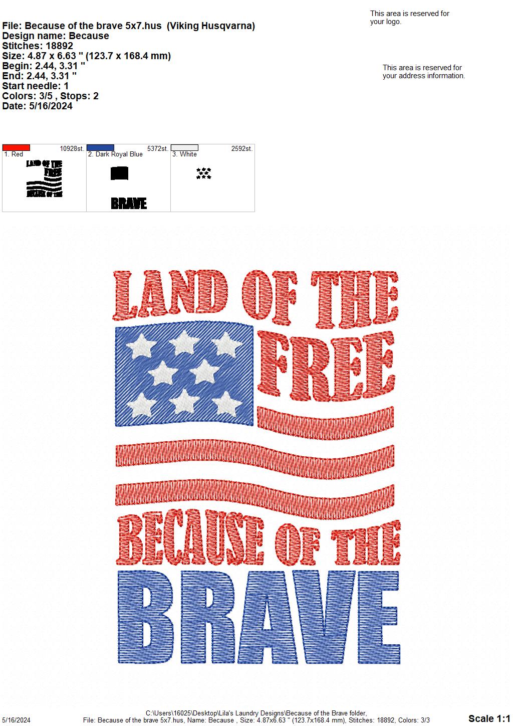 Because of the Brave - 3 Sizes - Digital Embroidery Design