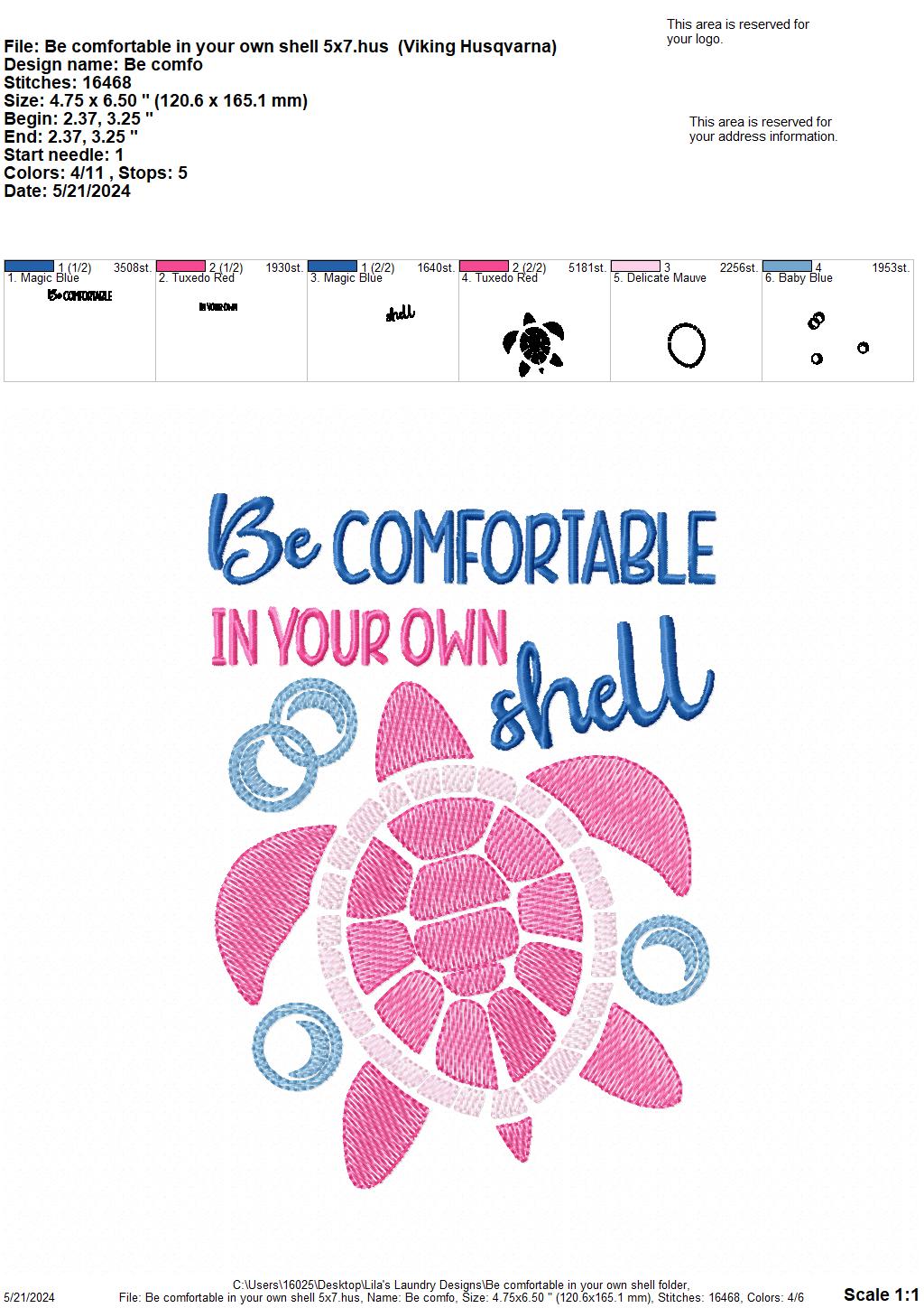Be Comfortable in your Own Shell - 3 Sizes - Digital Embroidery Design
