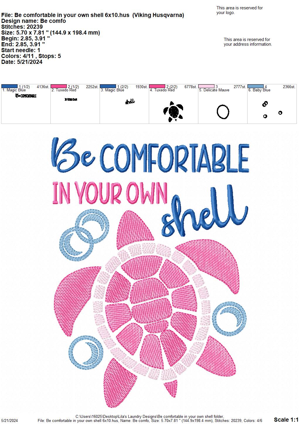 Be Comfortable in your Own Shell - 3 Sizes - Digital Embroidery Design