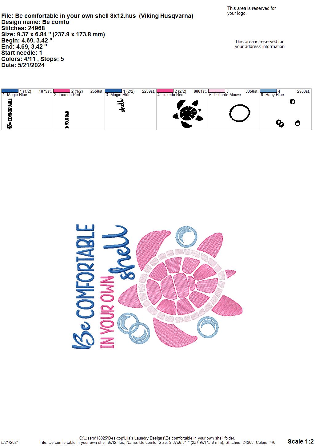 Be Comfortable in your Own Shell - 3 Sizes - Digital Embroidery Design