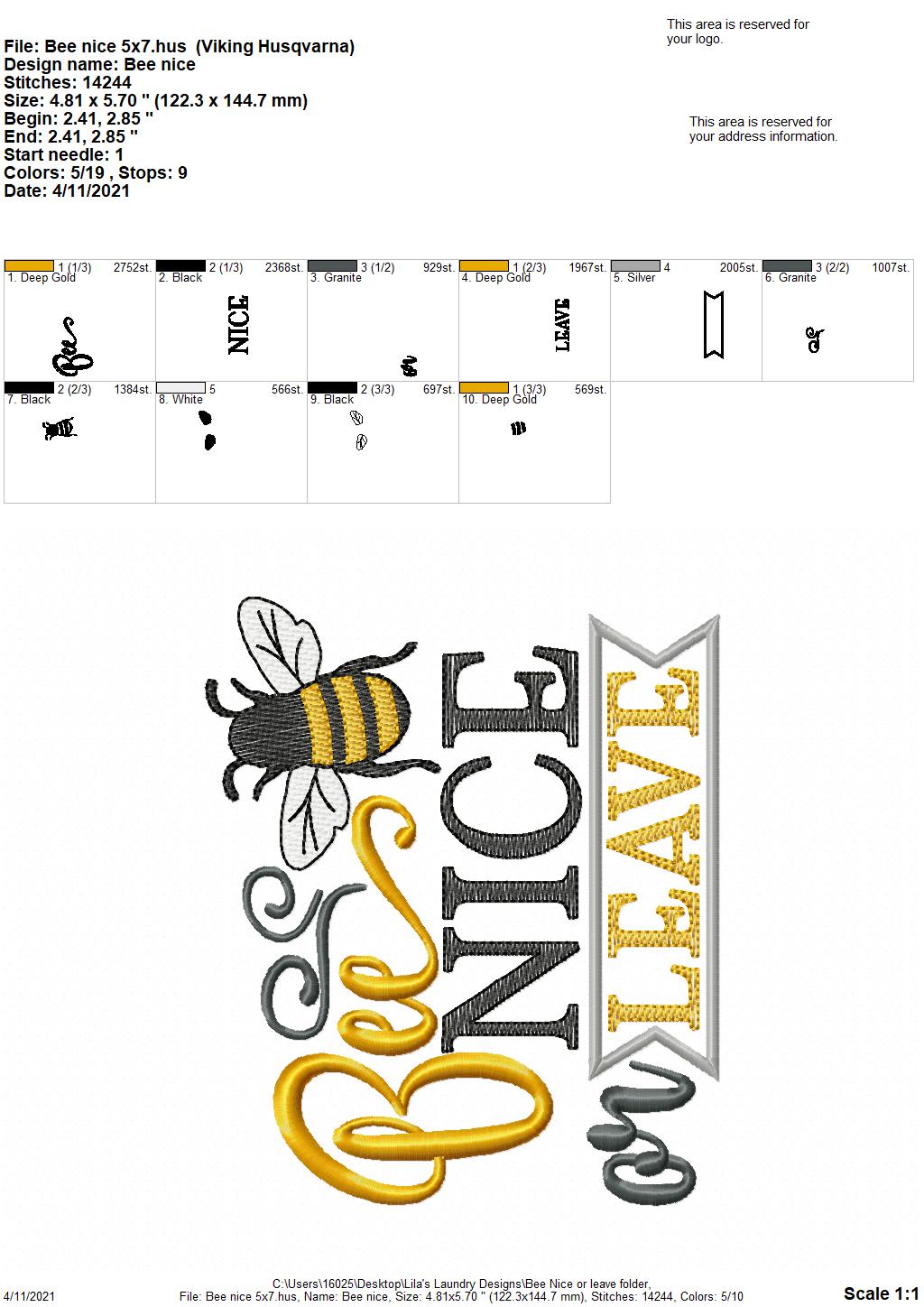 Bee Nice or Leave - 3 sizes- Digital Embroidery Design
