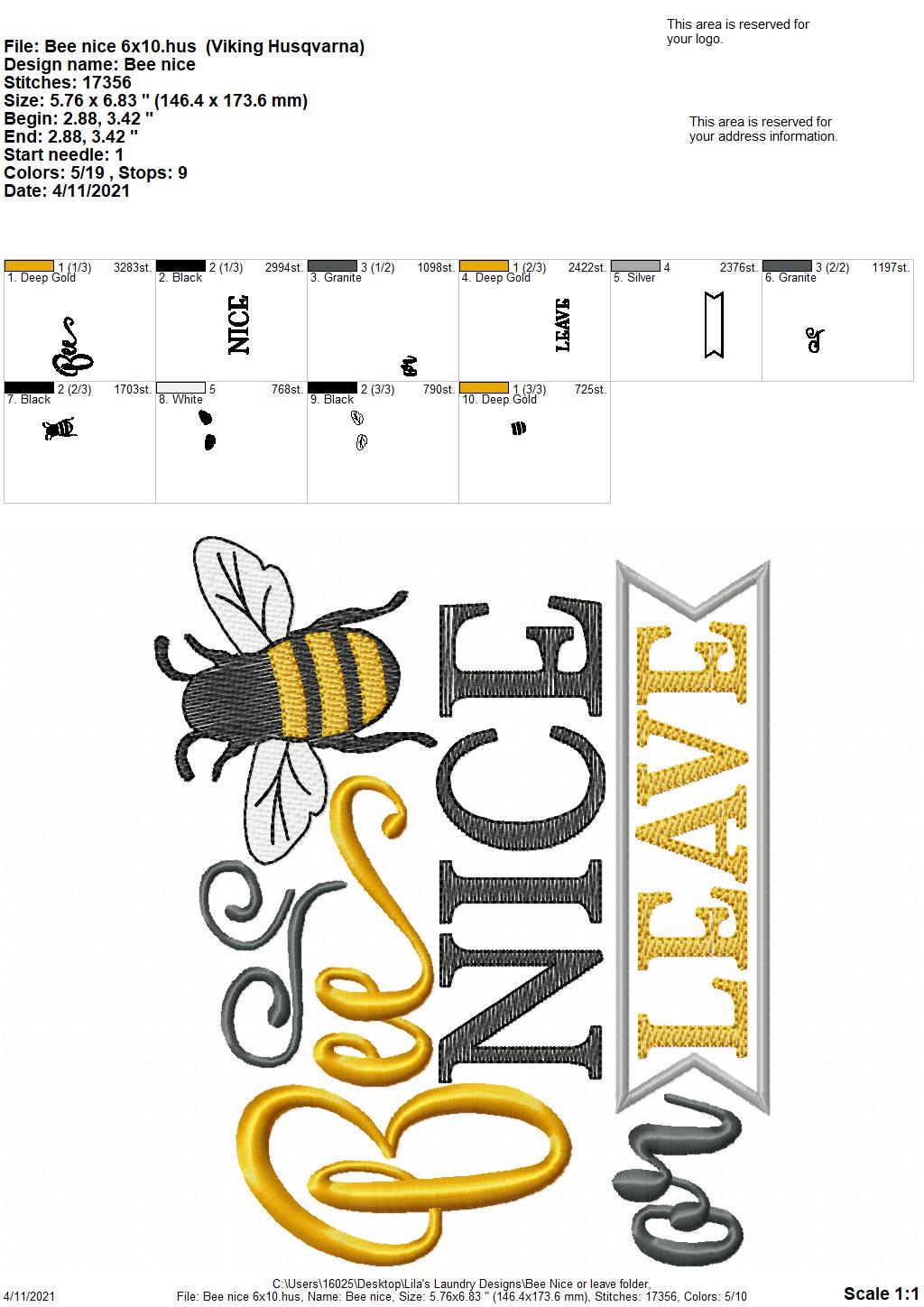 Bee Nice or Leave - 3 sizes- Digital Embroidery Design