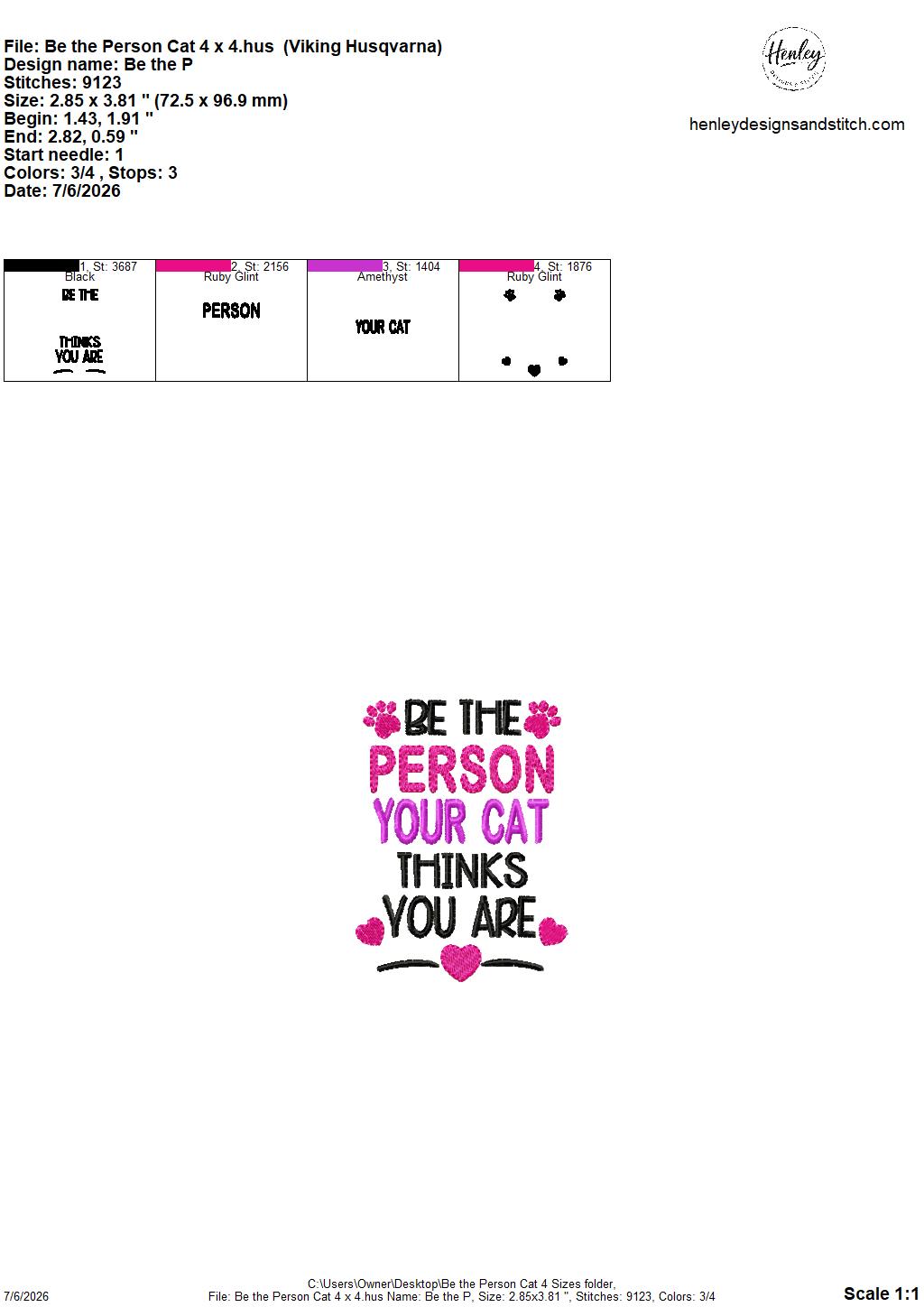 Be The Person Your Cat Thinks You Are – 4 x 4, 5 x 7, 6 x 10 and 8 x 12 – DIGITAL Embroidery Design