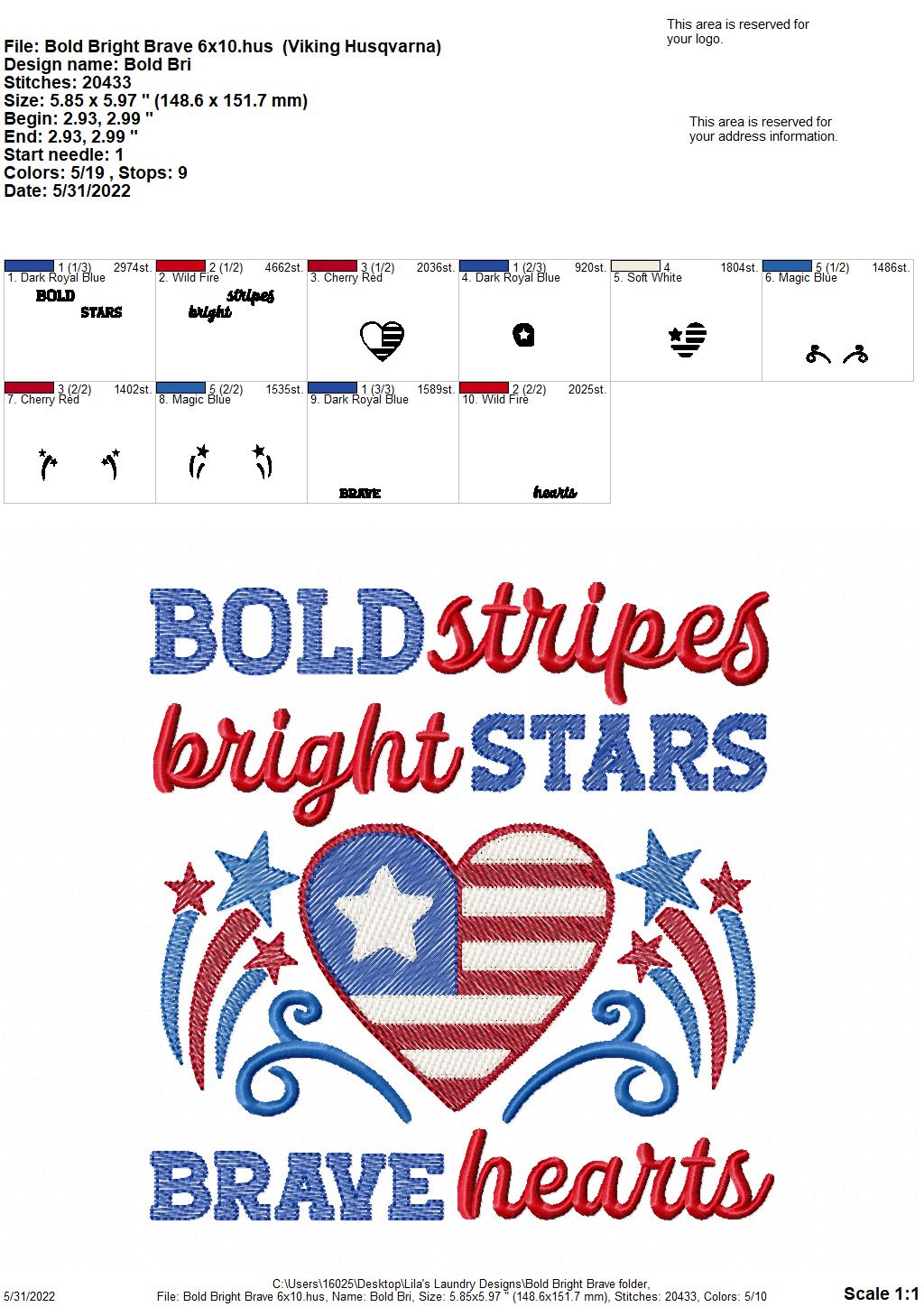 Bold Bright Brave - 3 sizes- Digital Embroidery Design