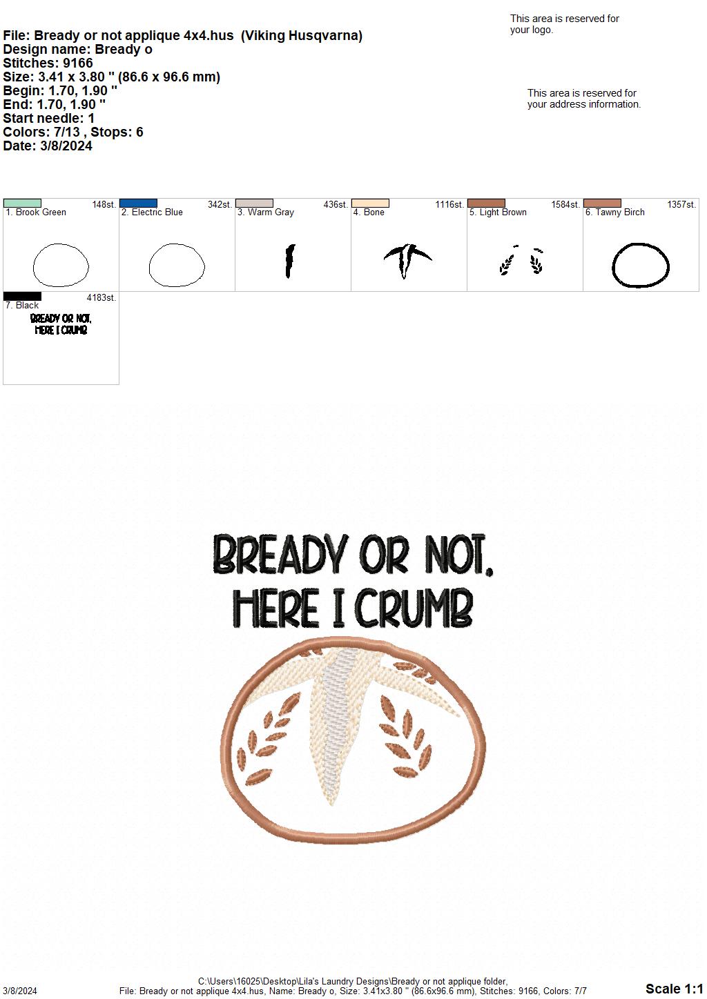 Bready or Not Applique - 4 Sizes - Digital Embroidery Design