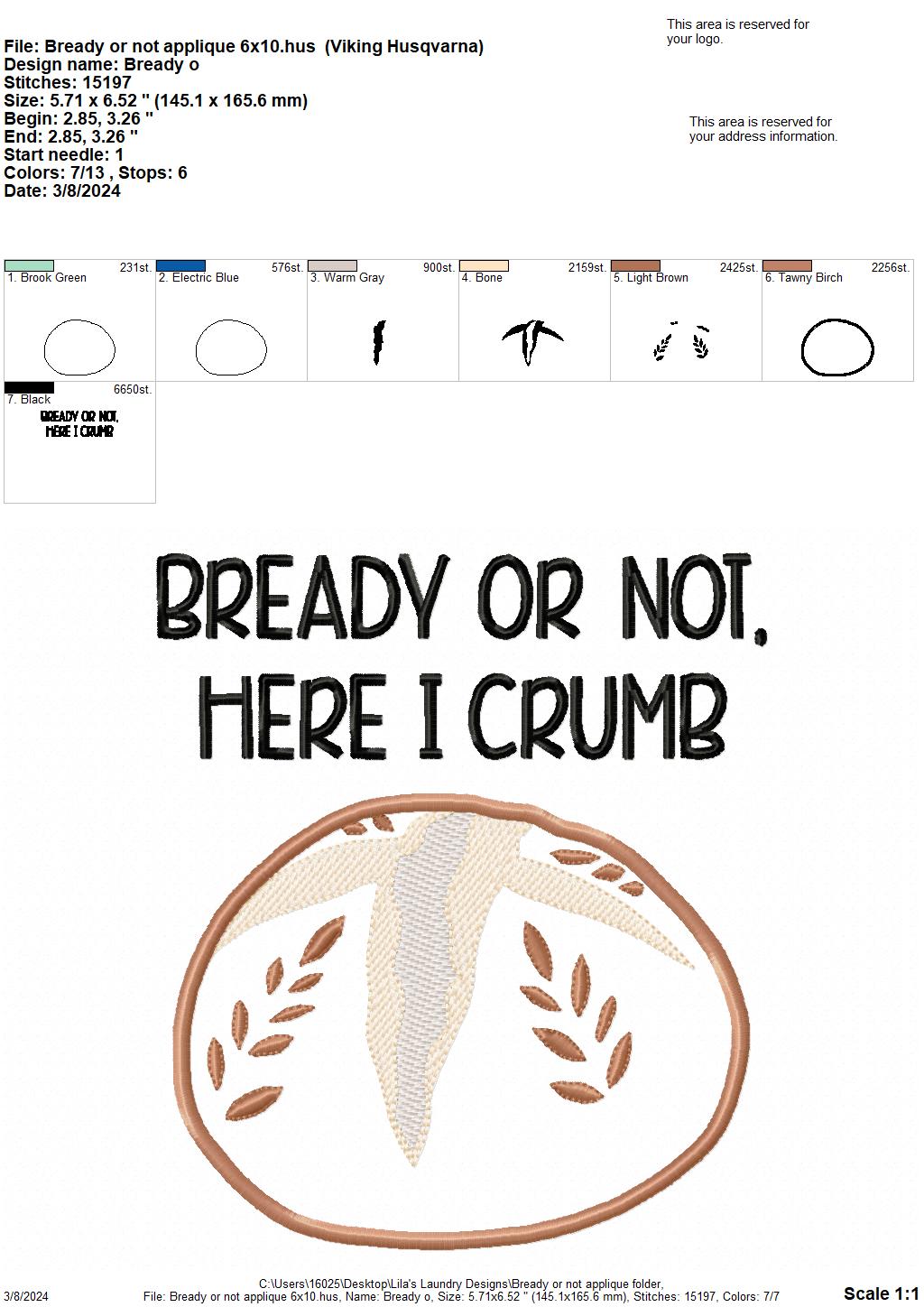 Bready or Not Applique - 4 Sizes - Digital Embroidery Design