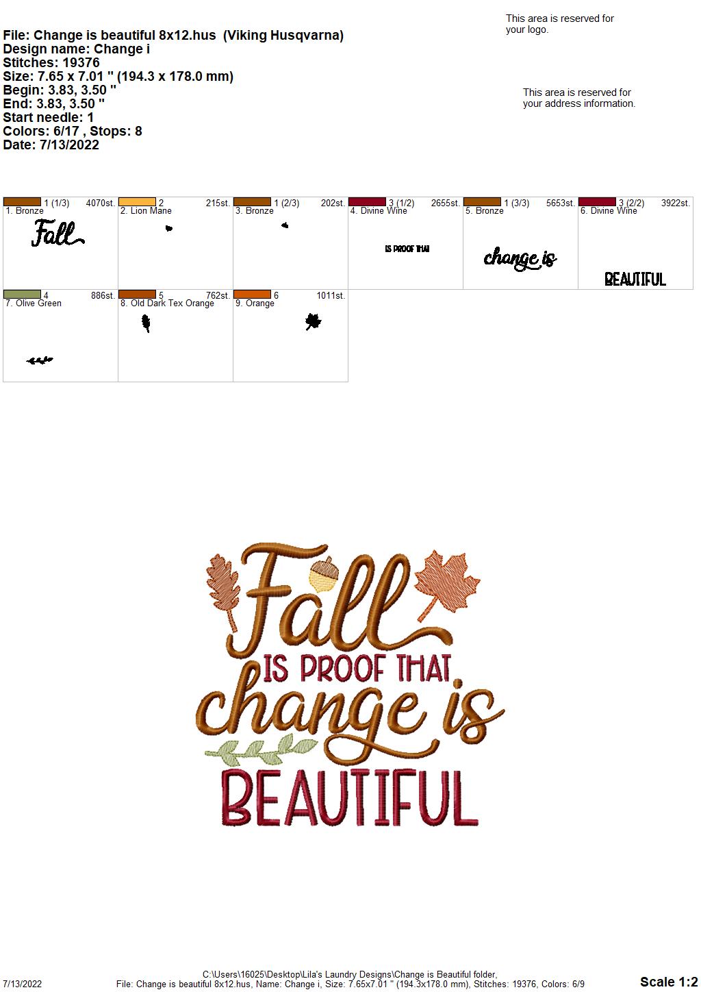 Change is Beautiful - 3 sizes- Digital Embroidery Design