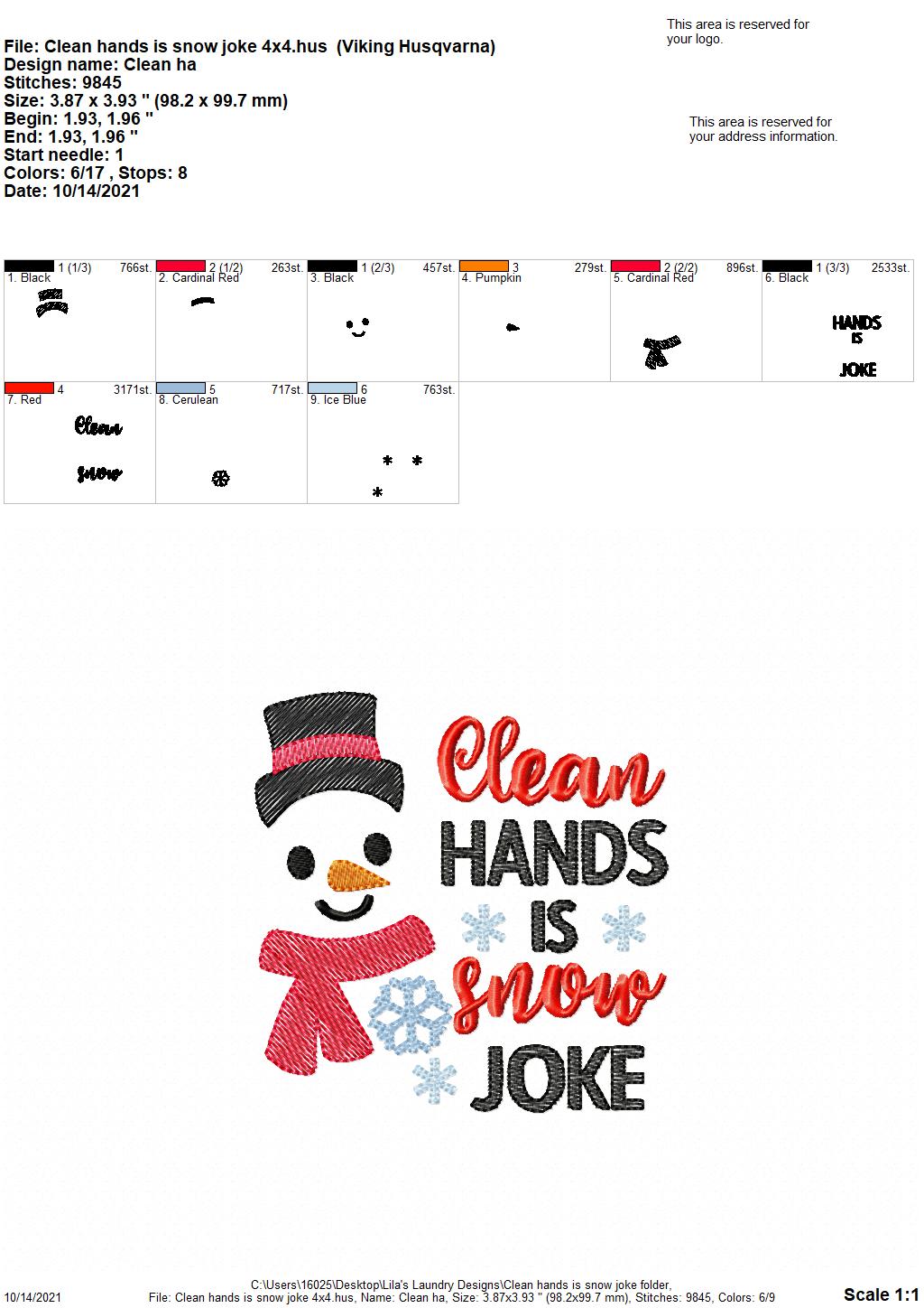 Clean Hands is Snow Joke - 2 sizes- Digital Embroidery Design