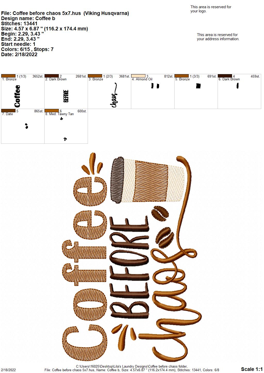 Coffee before chaos - 3 sizes- Digital Embroidery Design