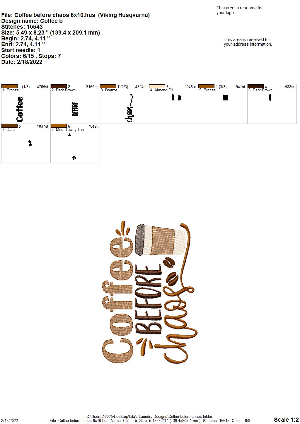 Coffee before chaos - 3 sizes- Digital Embroidery Design