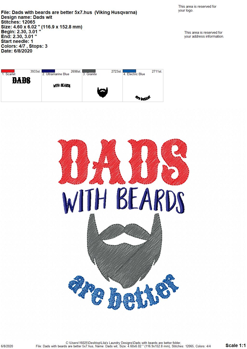 Dads with beards are better - 2 Sizes - Digital Embroidery Design