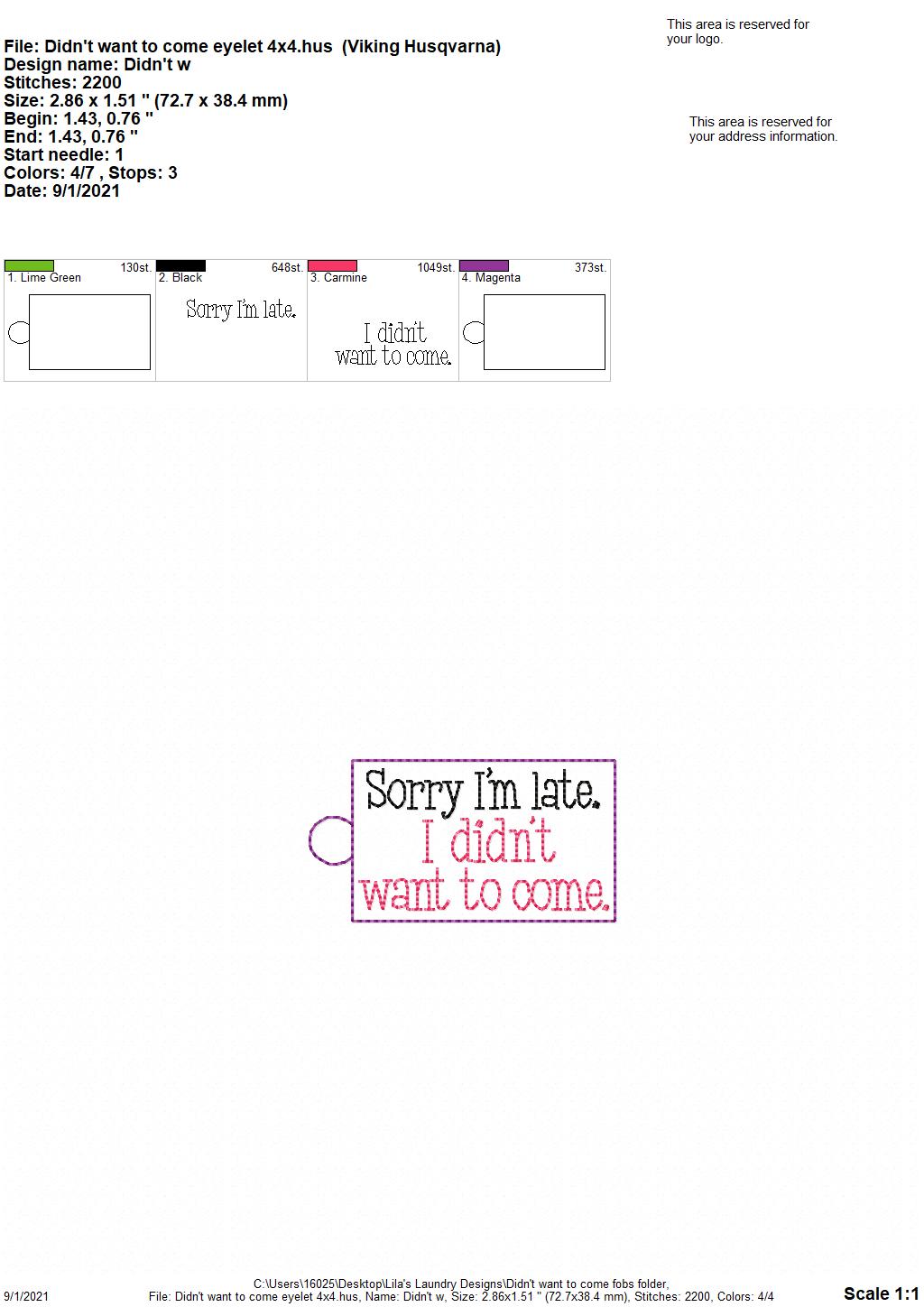 I didn't want to come Fobs - DIGITAL Embroidery DESIGN