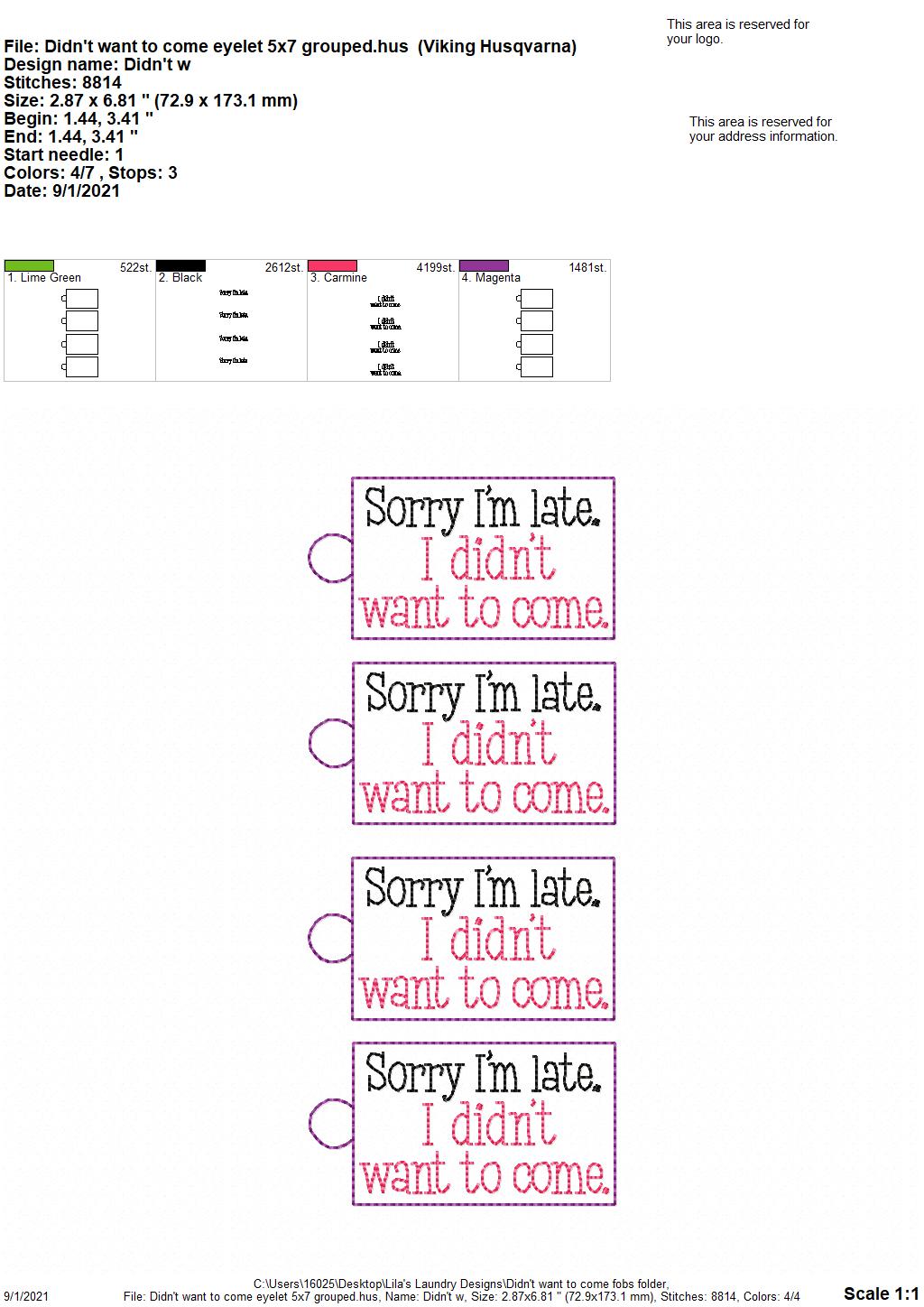 I didn't want to come Fobs - DIGITAL Embroidery DESIGN