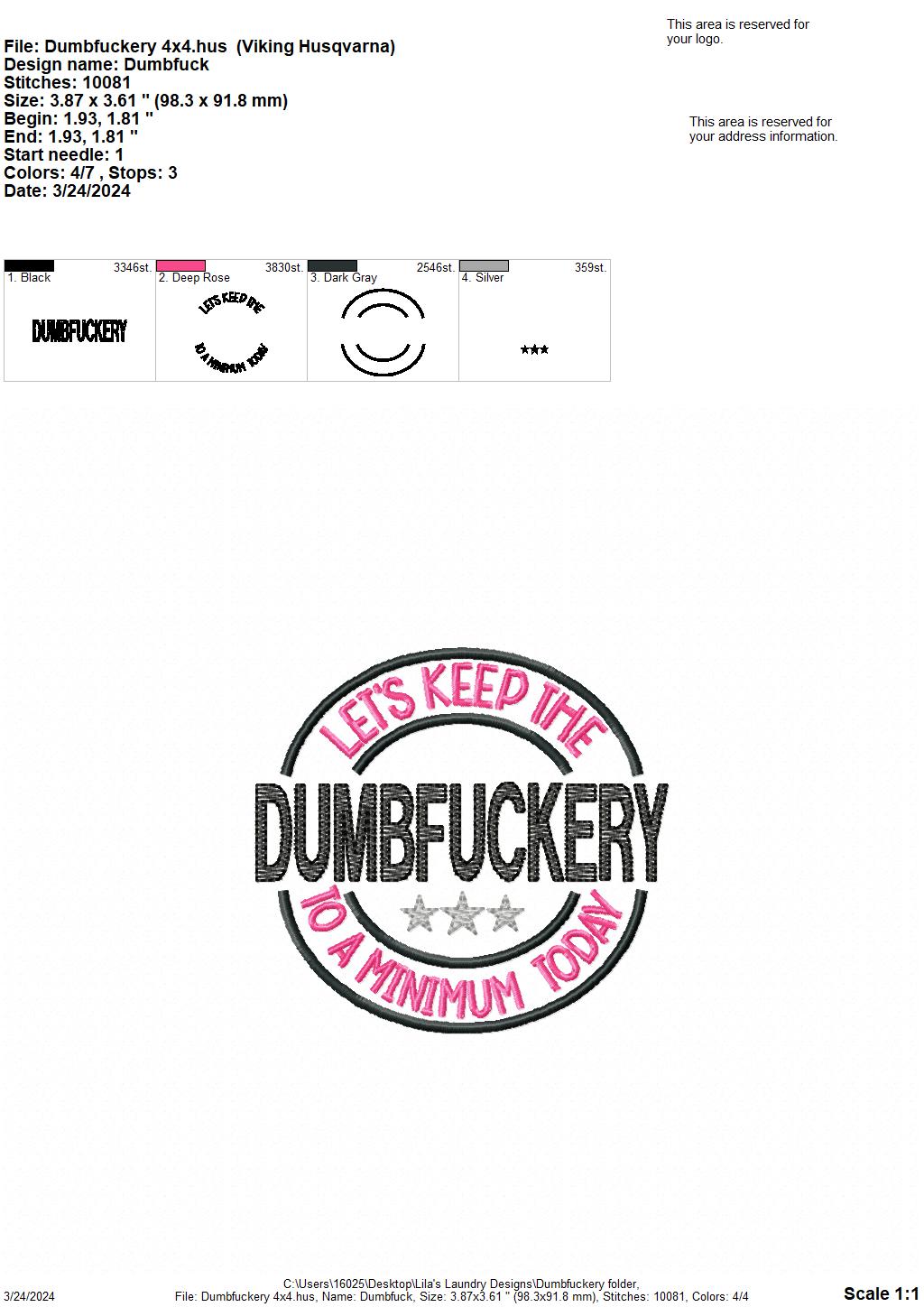 Dumbfuckery - 4 Sizes - Digital Embroidery Design
