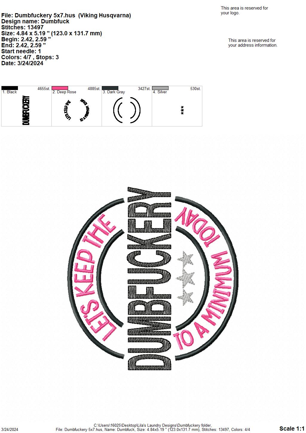 Dumbfuckery - 4 Sizes - Digital Embroidery Design