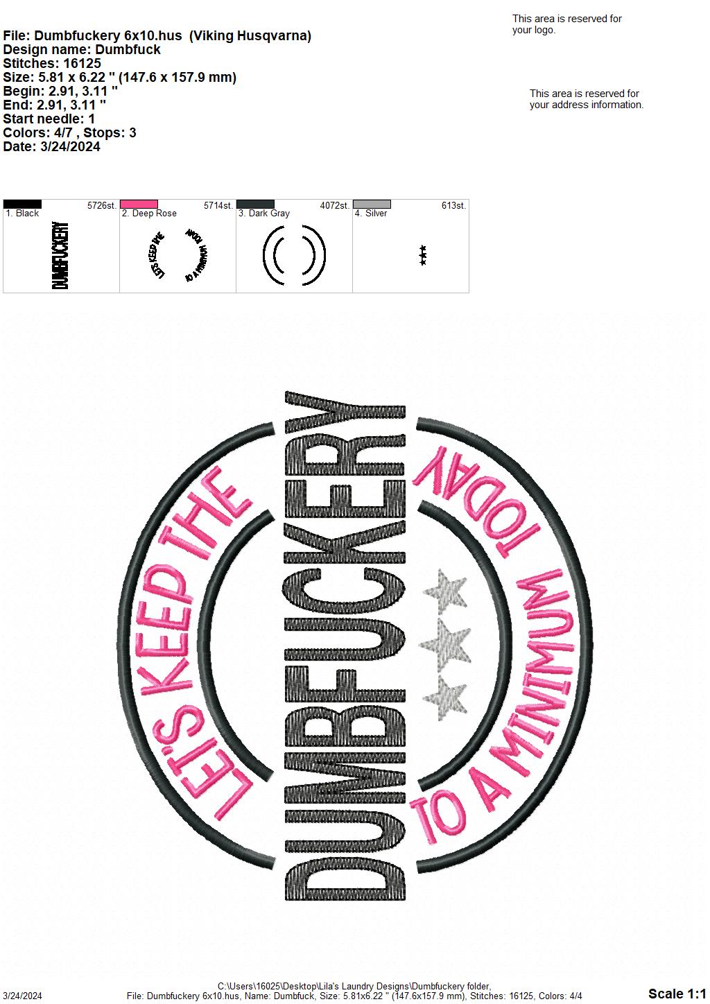 Dumbfuckery - 4 Sizes - Digital Embroidery Design