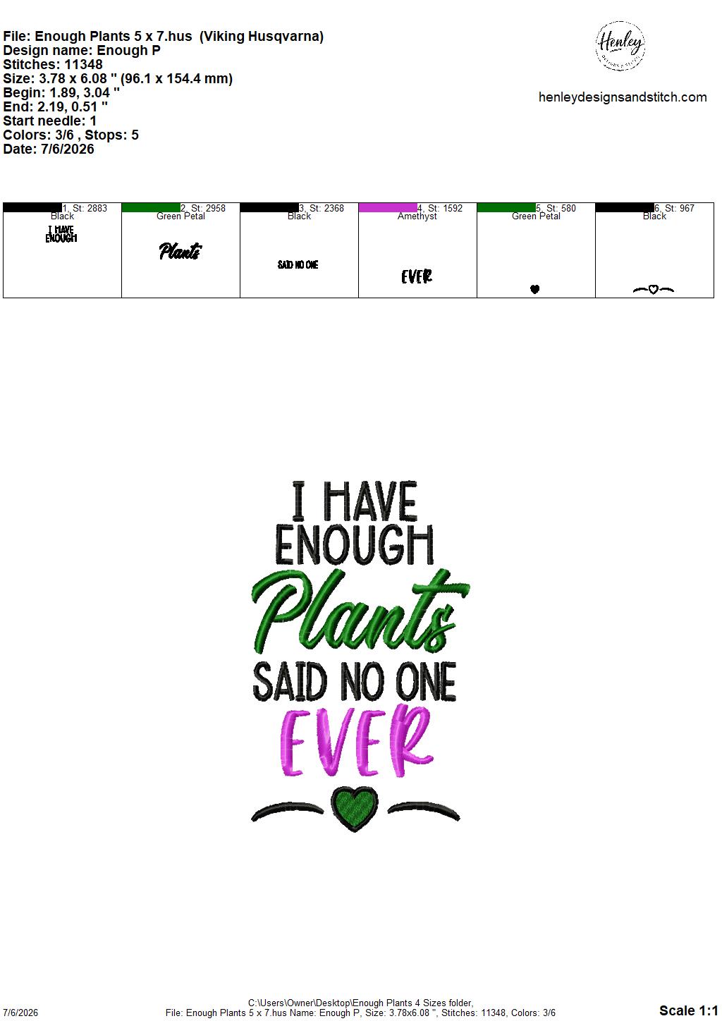 Enough Plants – 4 x 4, 5 x 7, 6 x 10 and 8 x 12 – DIGITAL Embroidery Design