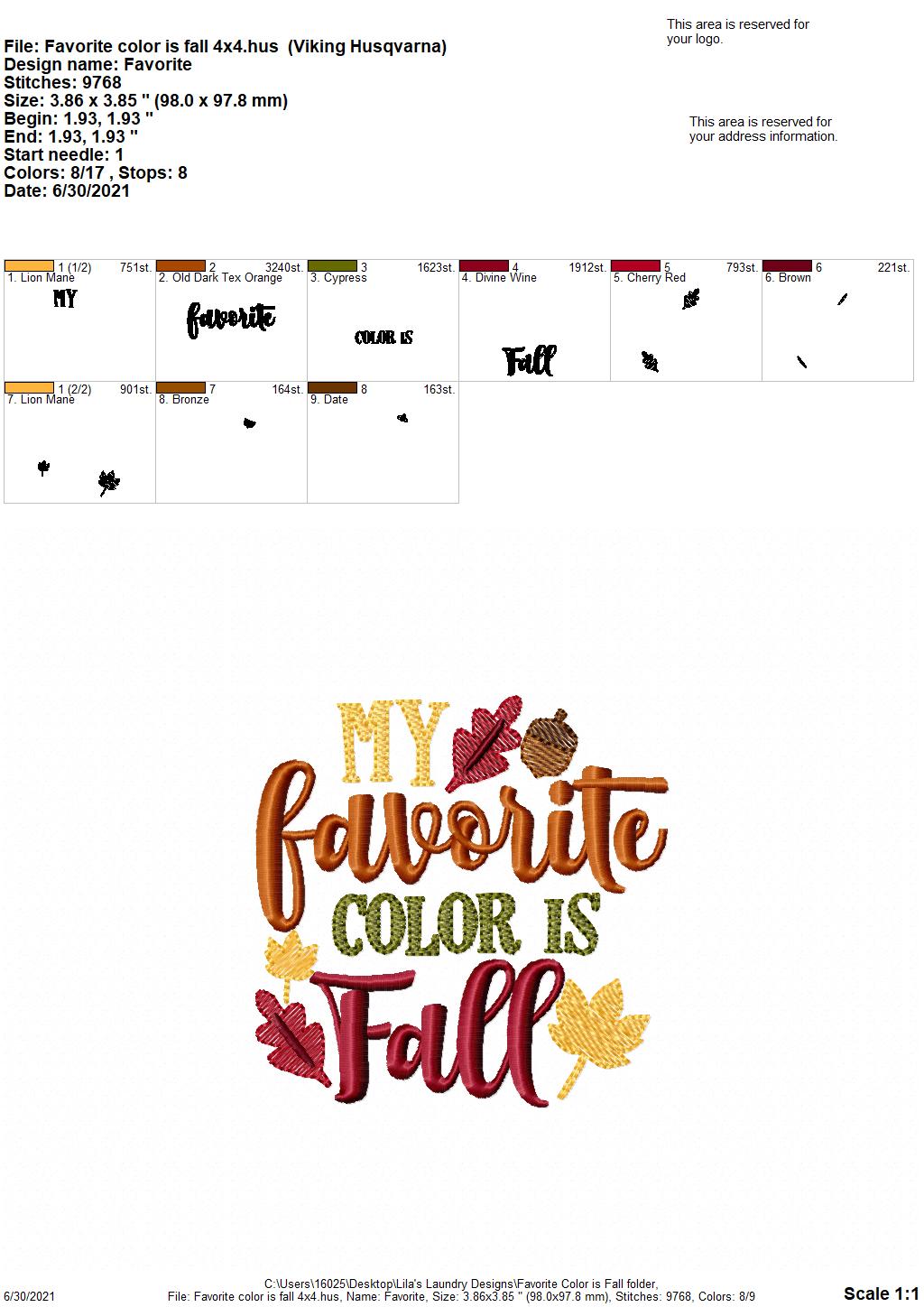 My Favorite Color is Fall - 4 sizes- Digital Embroidery Design