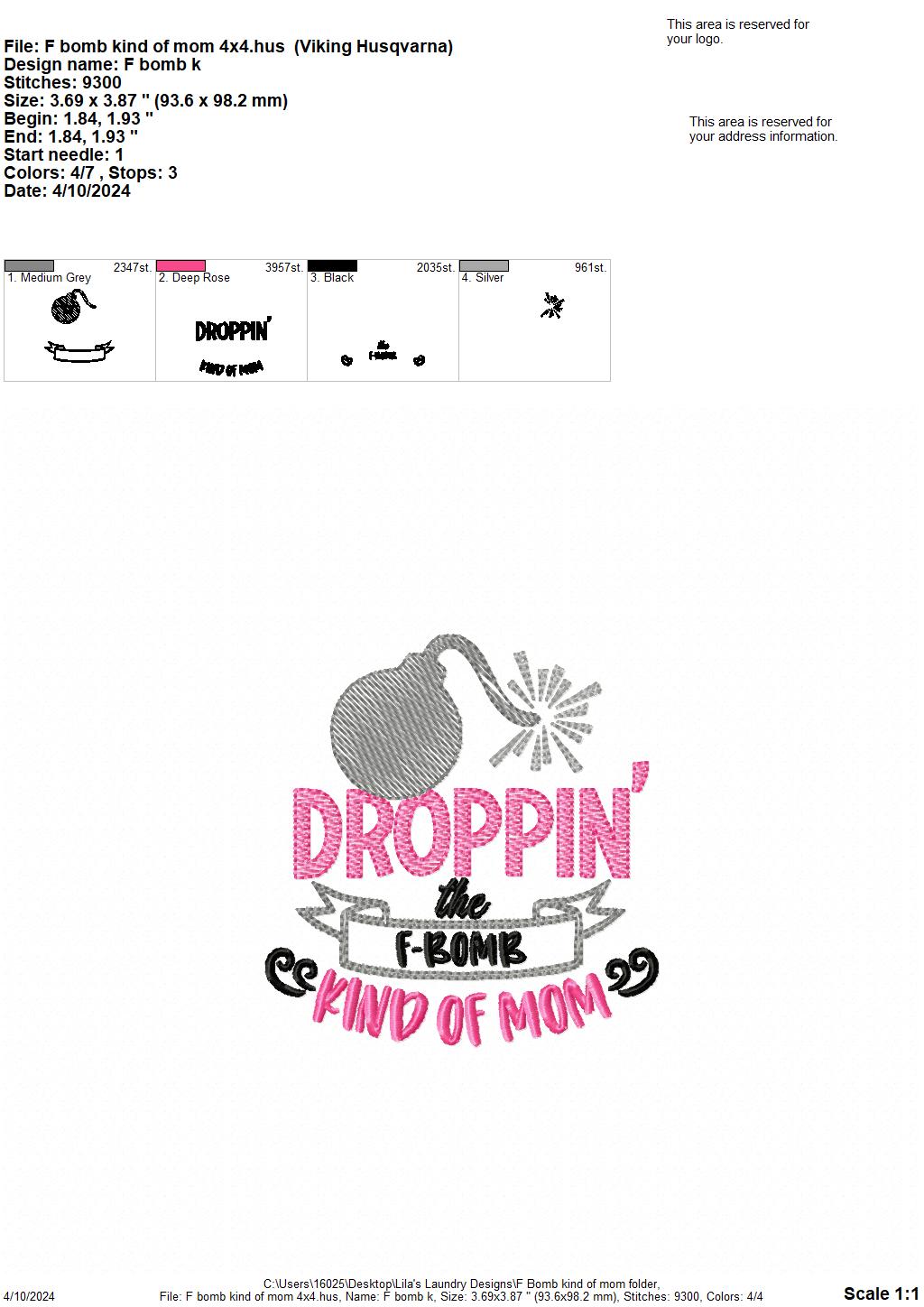 F-Bomb Kind of Mom - 4 Sizes - Digital Embroidery Design