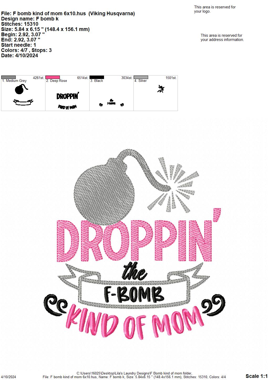 F-Bomb Kind of Mom - 4 Sizes - Digital Embroidery Design