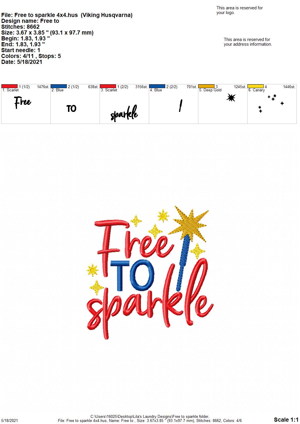 Free to Sparkle - 4 sizes- Digital Embroidery Design
