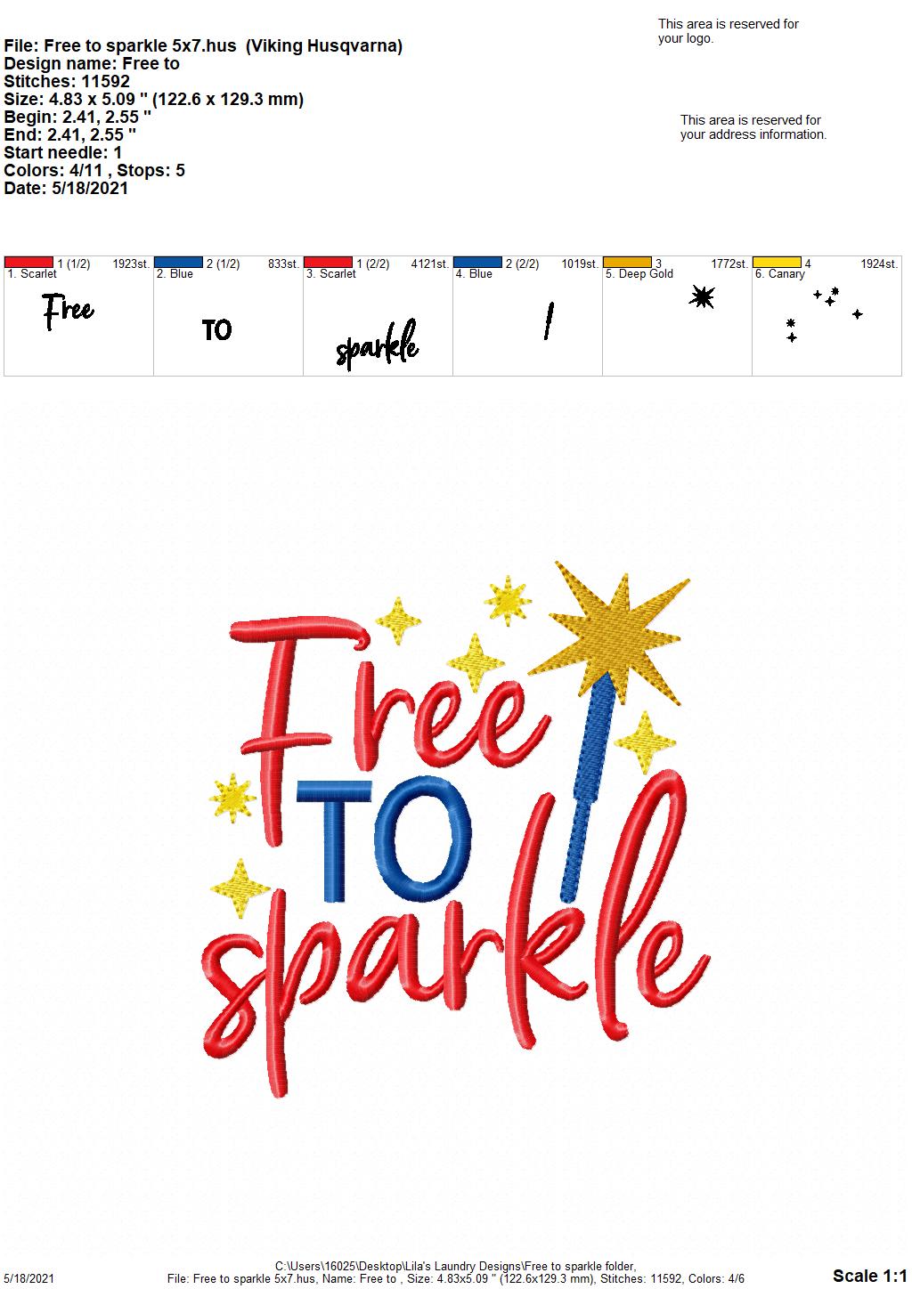 Free to Sparkle - 4 sizes- Digital Embroidery Design