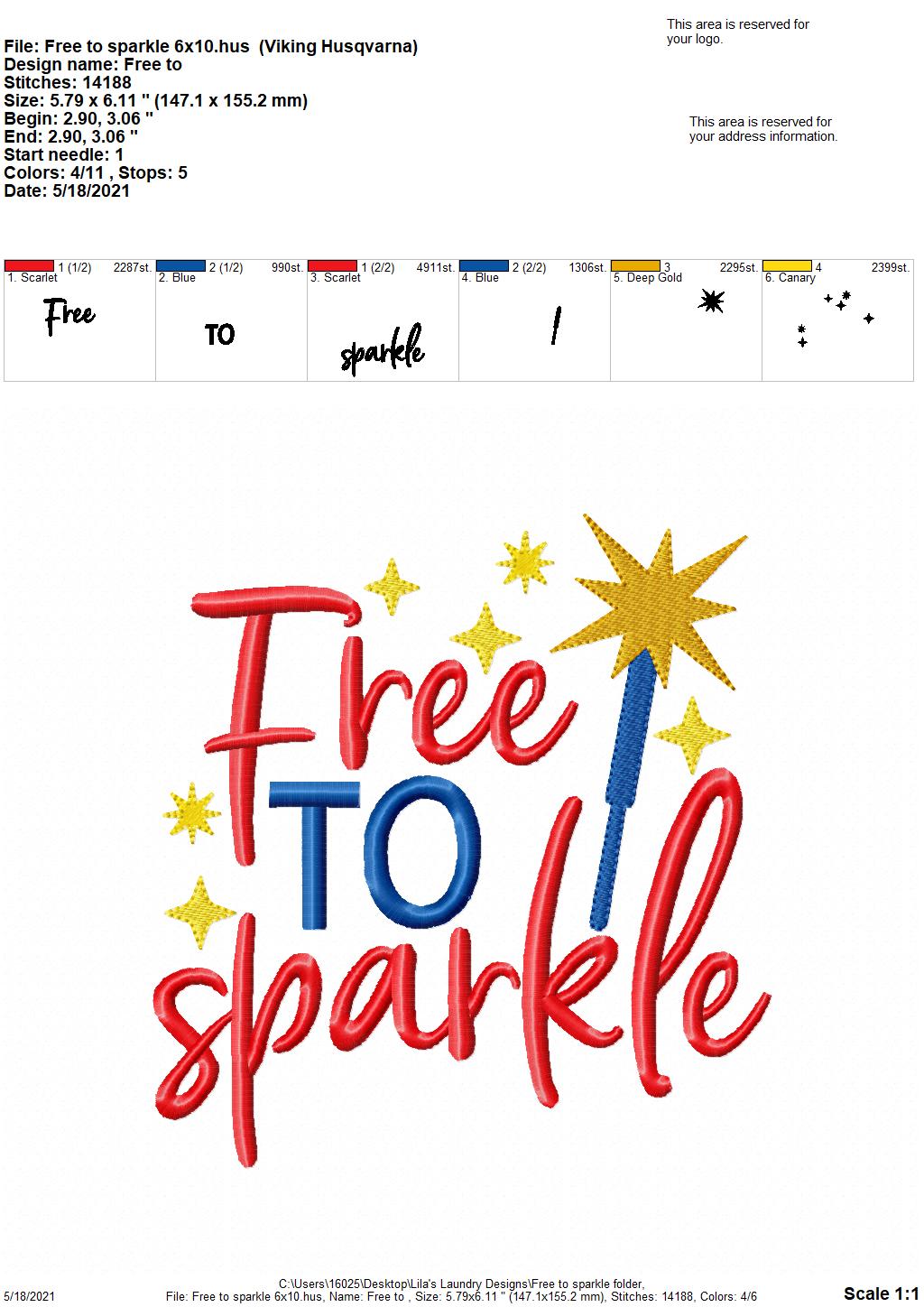Free to Sparkle - 4 sizes- Digital Embroidery Design
