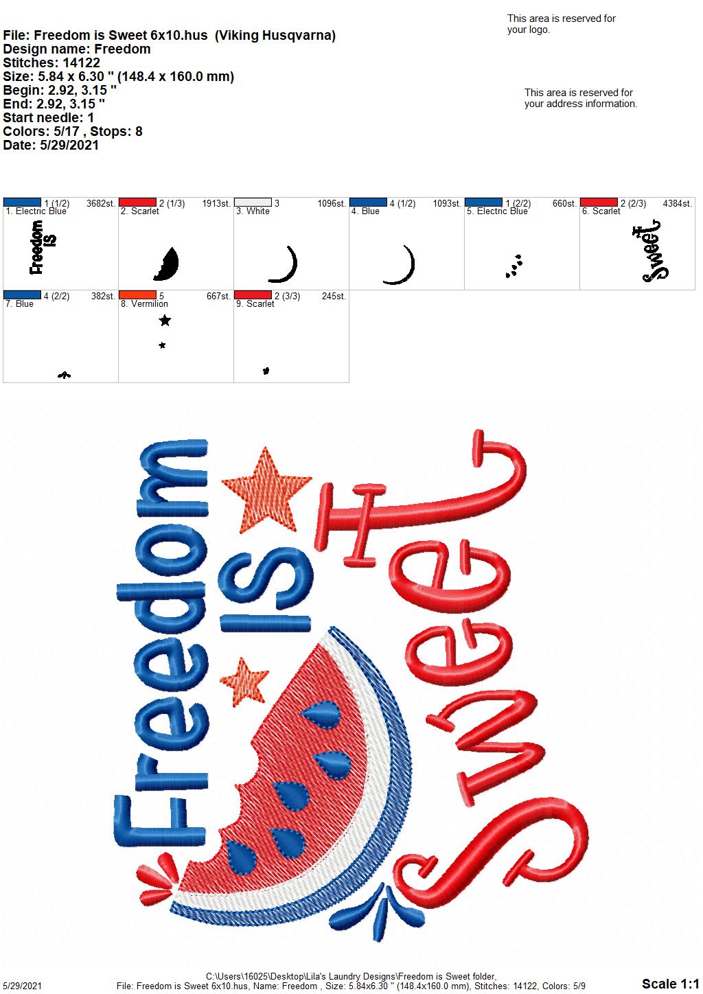 Freedom Is Sweet - 4 sizes- Digital Embroidery Design
