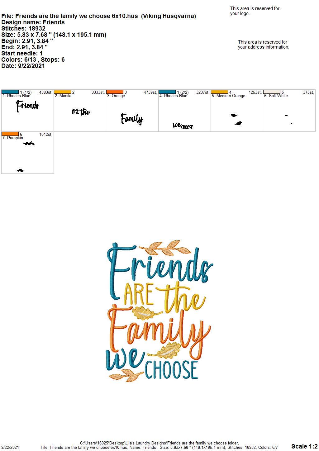 Friends are the Family we Choose - 3 sizes- Digital Embroidery Design