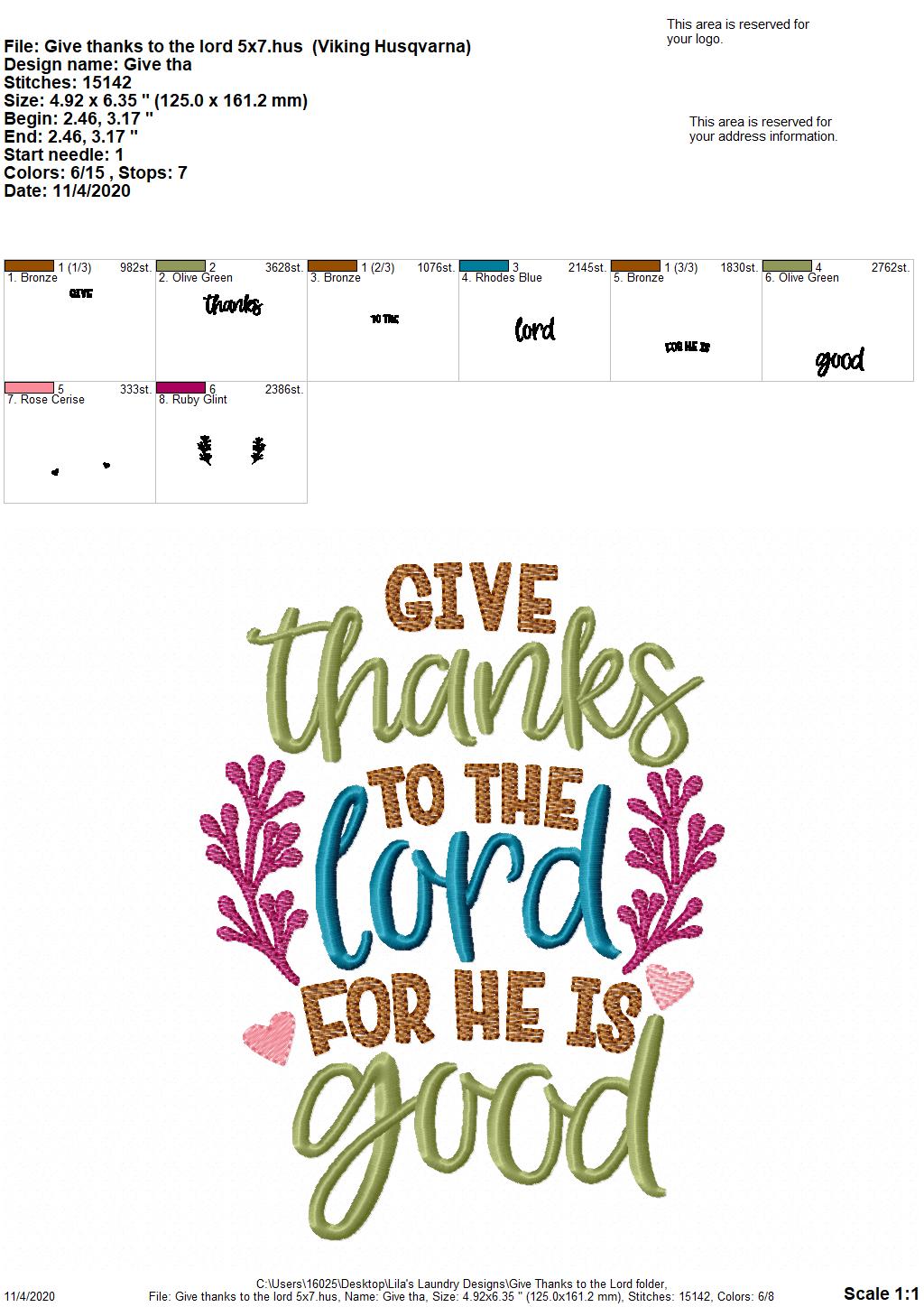 Give Thanks to the Lord for He is Good - 2 Sizes - Digital Embroidery Design