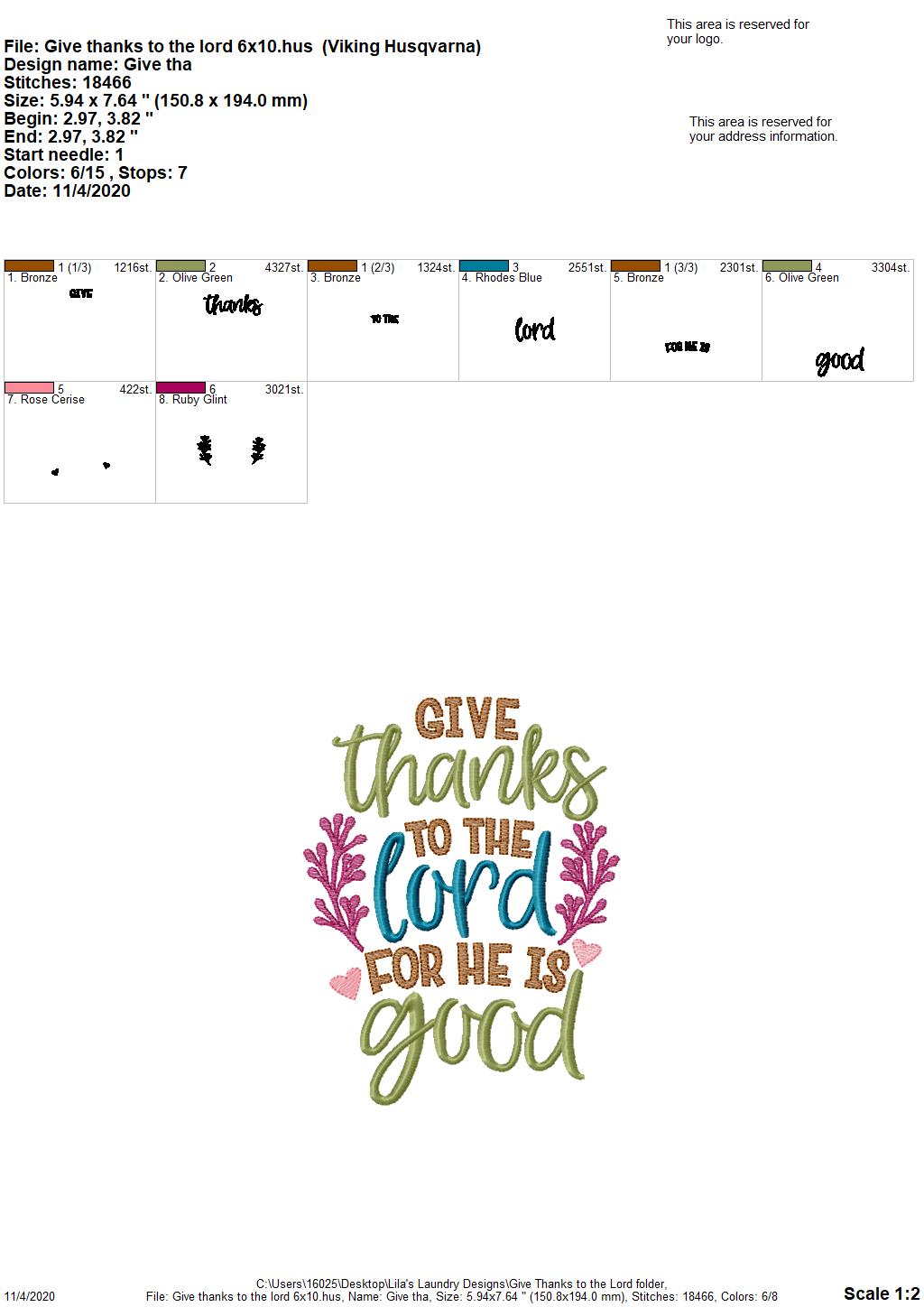 Give Thanks to the Lord for He is Good - 2 Sizes - Digital Embroidery Design