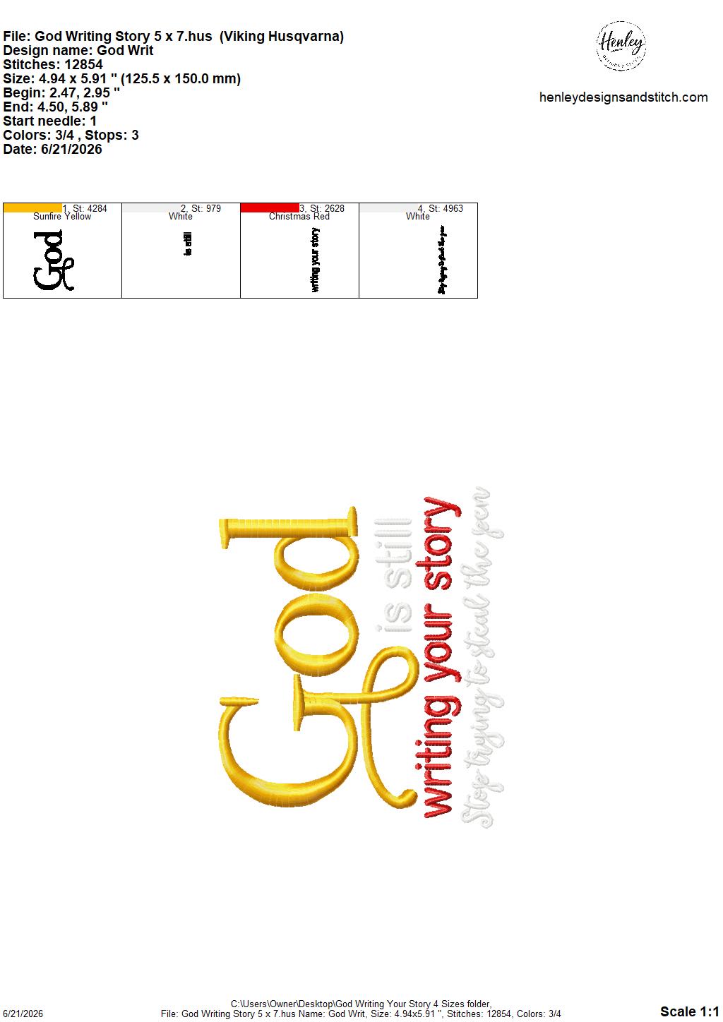GOD Is Still Writing Your Story – 4 x 4, 5 x 7, 6 x 10 and 8 x 12 – DIGITAL Embroidery Design