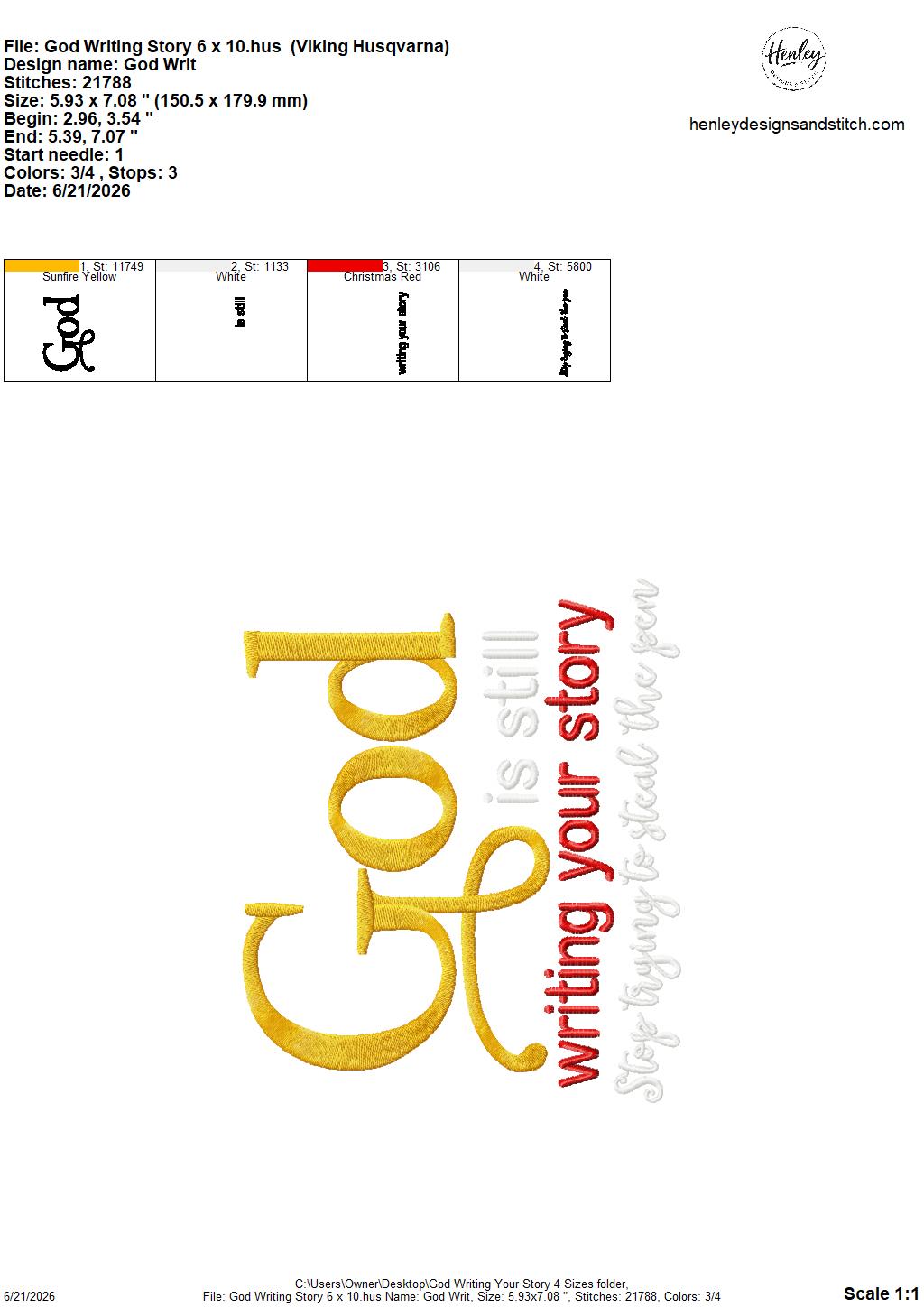 GOD Is Still Writing Your Story – 4 x 4, 5 x 7, 6 x 10 and 8 x 12 – DIGITAL Embroidery Design