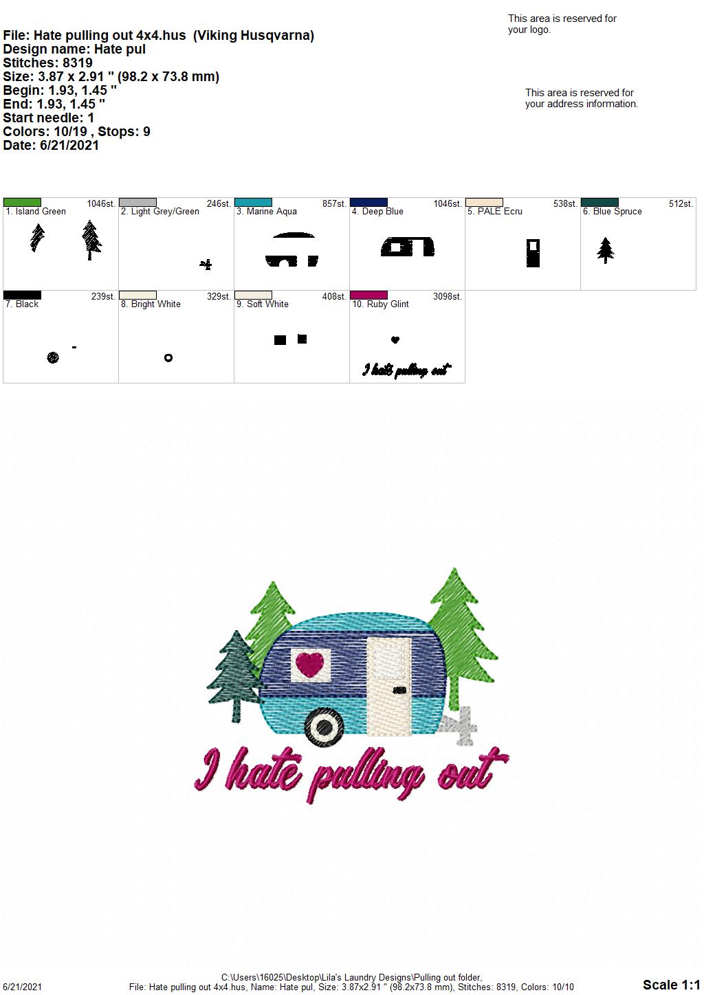 Hate Pulling Out - 4 sizes- Digital Embroidery Design