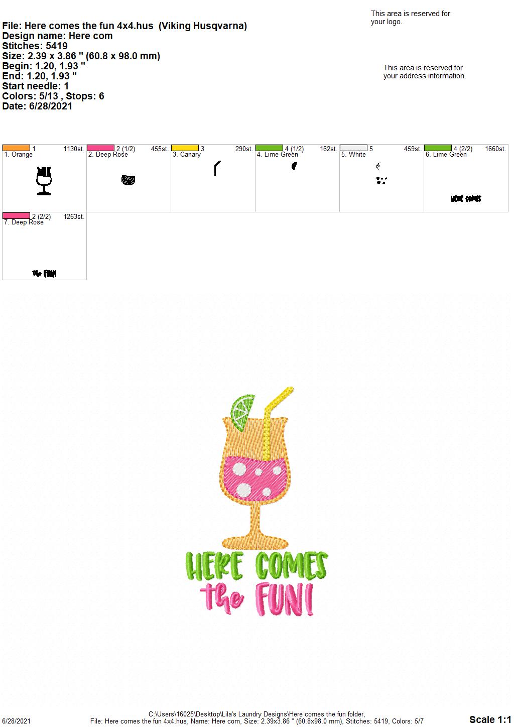 Here Comes the Fun - 4 sizes- Digital Embroidery Design