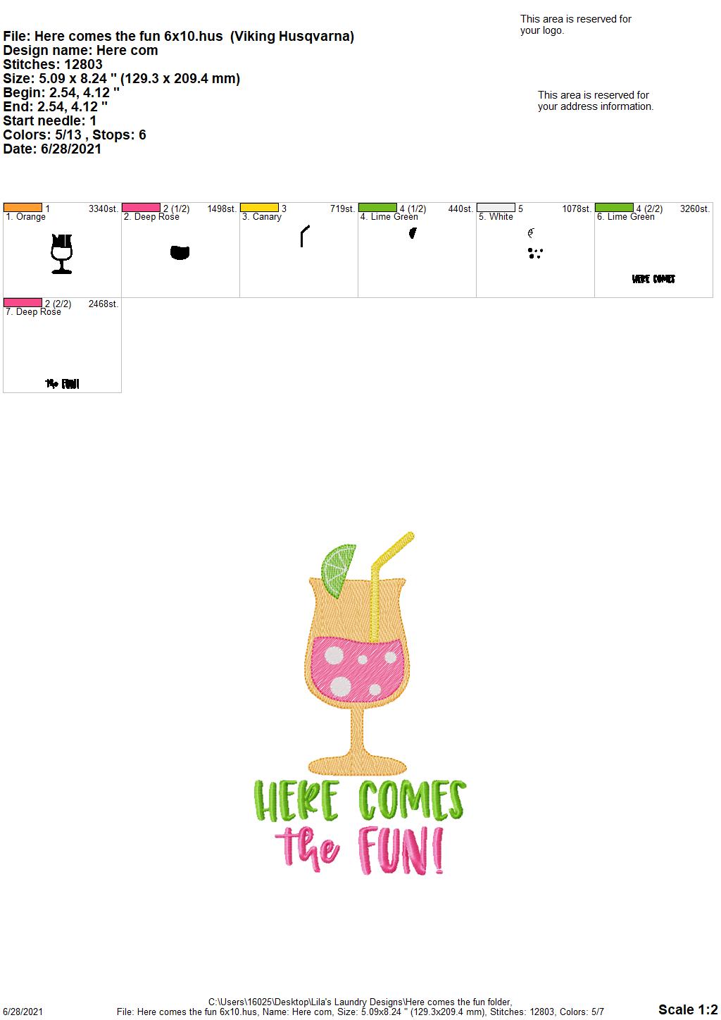 Here Comes the Fun - 4 sizes- Digital Embroidery Design